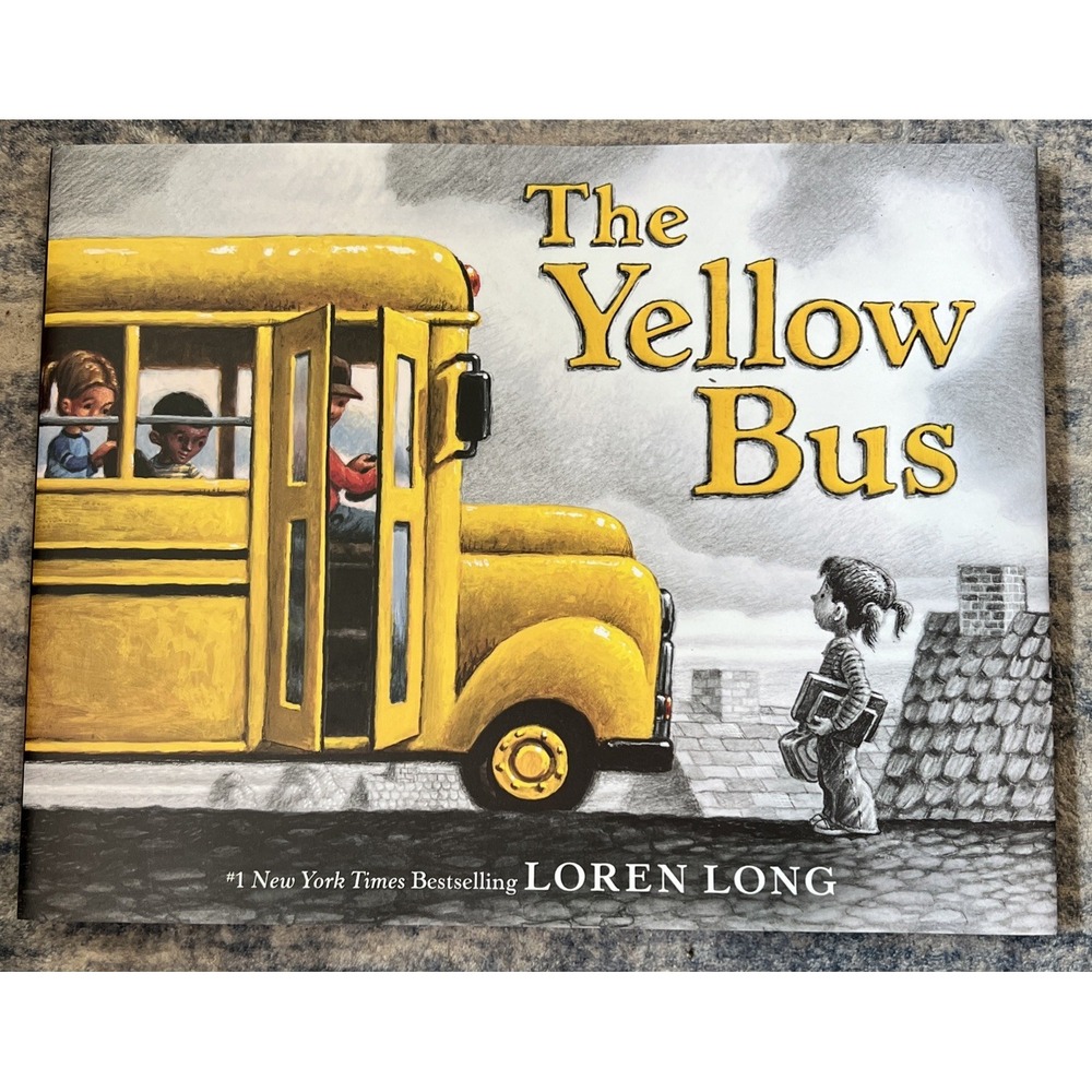 The Yellow Bus by Loren Long Hardcover Book